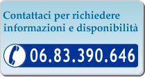 Contattaci per informazioni per prenotazioni